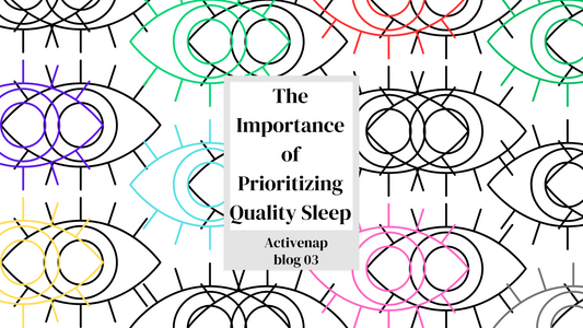 The Importance of Prioritizing Quality Sleep